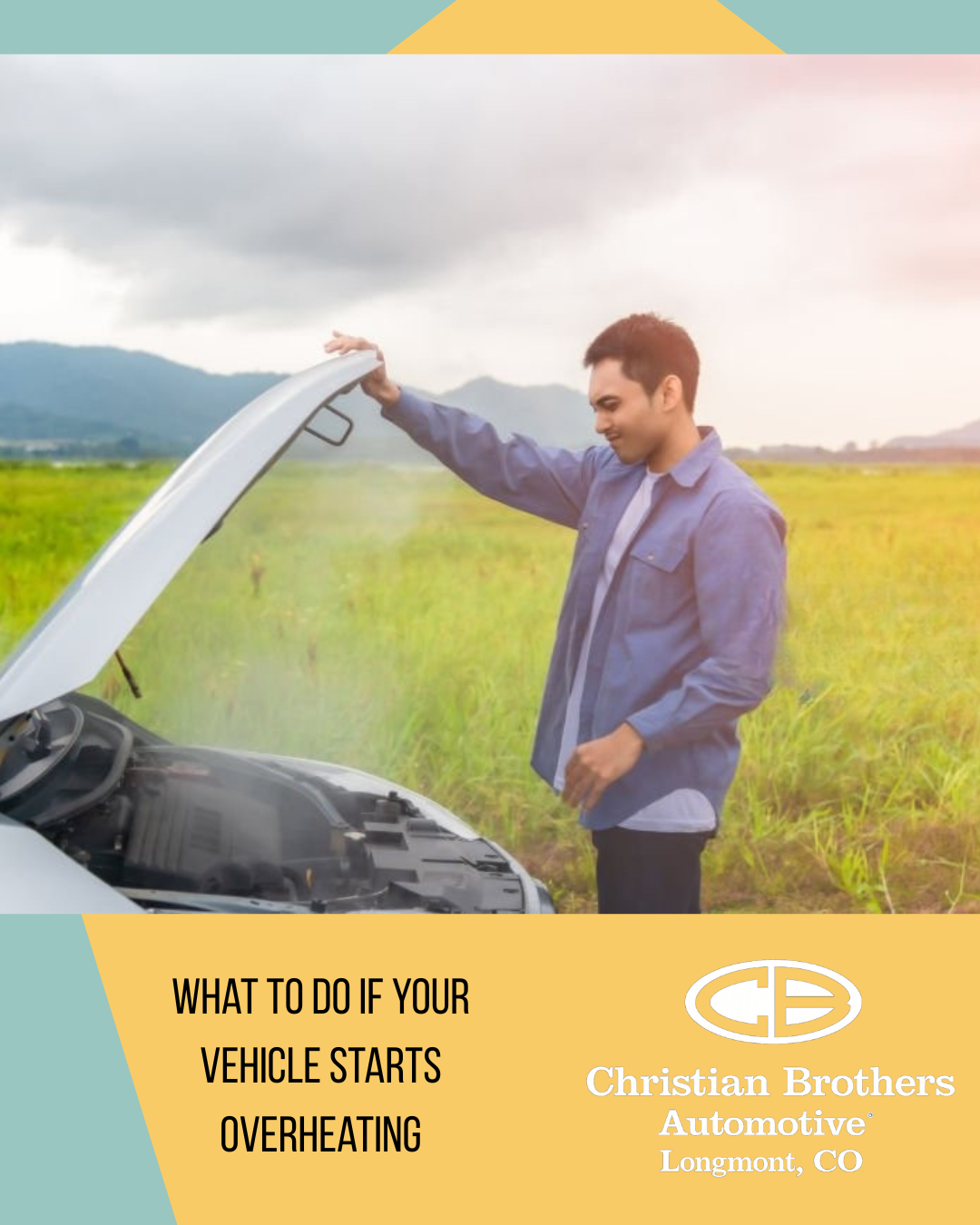 What to Do If Your Engine Starts Overheating — What Longmont Drivers Should Know